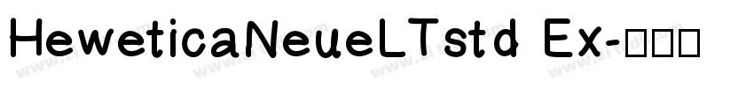 HeweticaNeueLTstd Ex字体转换